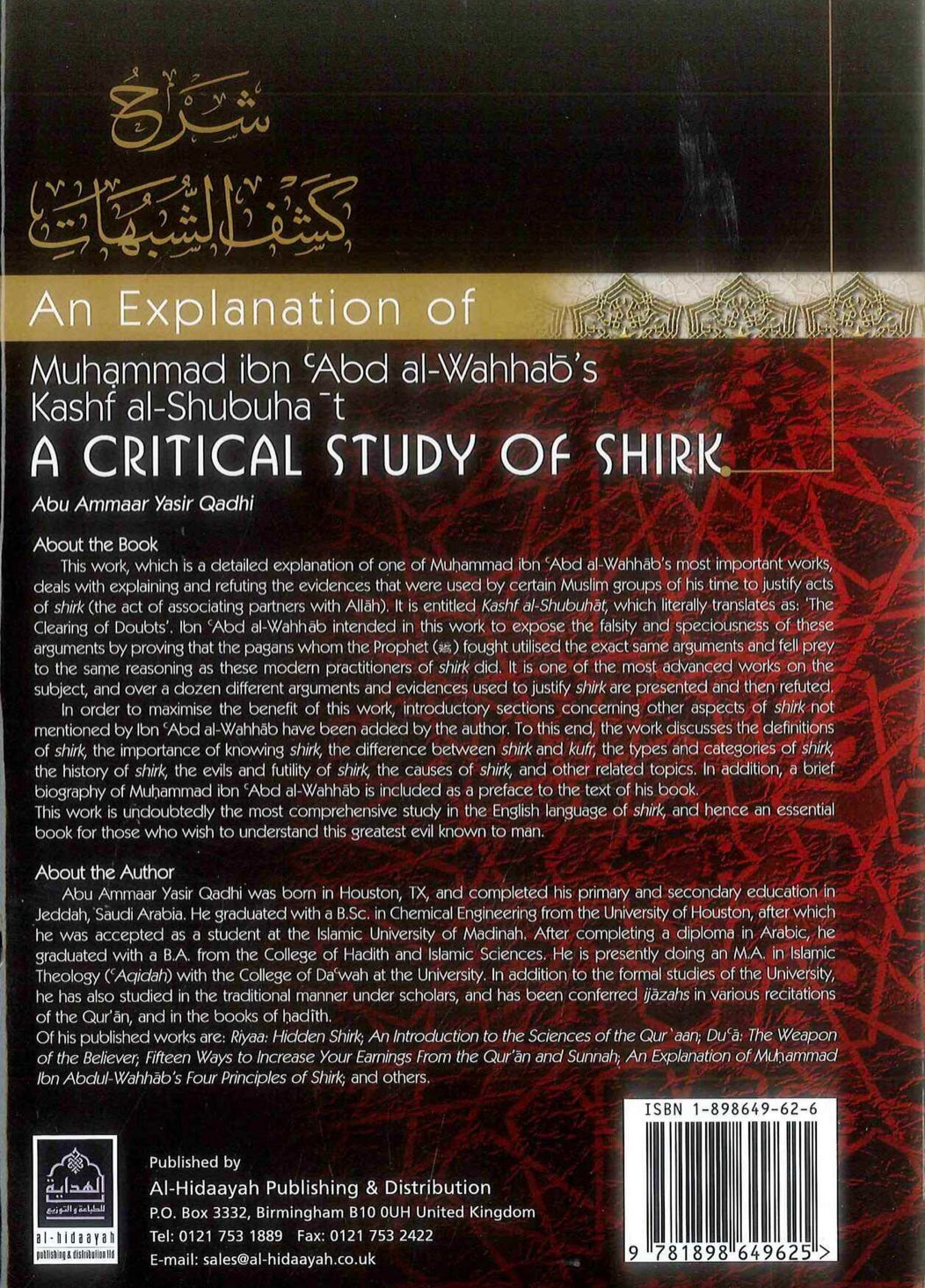 An Explanation of Muhammad ibn Abd al-Wahhab's Kash al-Shubuhat : A Critical Study of Shirk